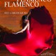 Flamenco, Flamenco, reż. Carlos Saura (źródło: materiały prasowe organizatora)