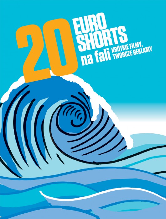 Euroshorts 2011- plakat, proj. Asia Tyczkowska (źródło: materiały prasowe organizatora)