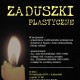 Zaduszki Plastyczne (źródło: materiały prasowe organizatora)