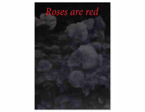 Anna Gubernat "Roses are Red" (źródło: materiały prasowe Galerii)