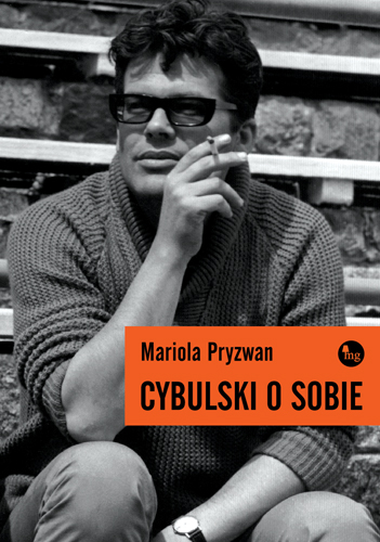 Cybulski o sobie, książka Marioli Pryzwan (źródło: materiały prasowe wydawcy)