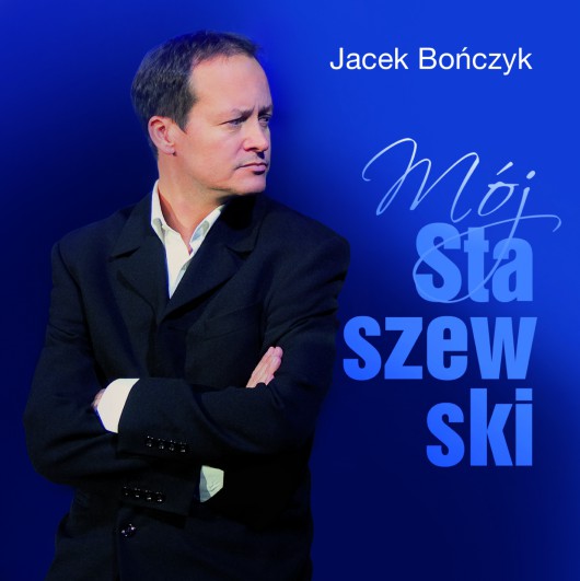 Jacek Bończyk, Mój Staszewski (źródło: materiały prasowe organizatora)