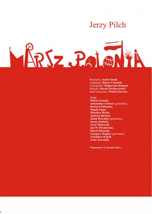 Plakat spektaklu "Marsz Polonia" (źródło: materiały prasowe Teatru Powszechnego w Łodzi)