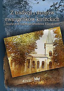Z tradycji i dziejów Ewangelików Kieleckich (źródło: materiały prasowe Muzeum)