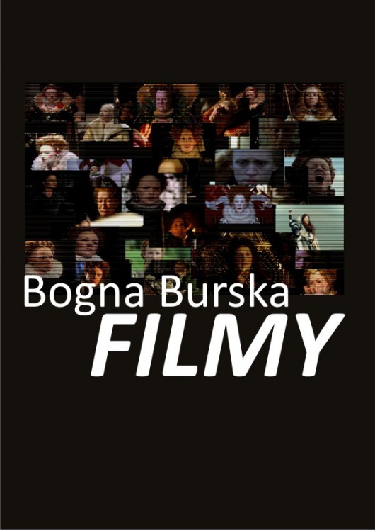 Bogna Burska - Filmy (źródło: materiały prasowe organizatora)