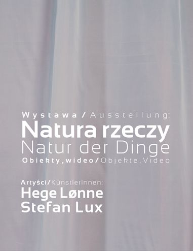 Hege Lønne, Stefan Lux, „Natura rzeczy”, plakat (źródło: materiał prasowy)