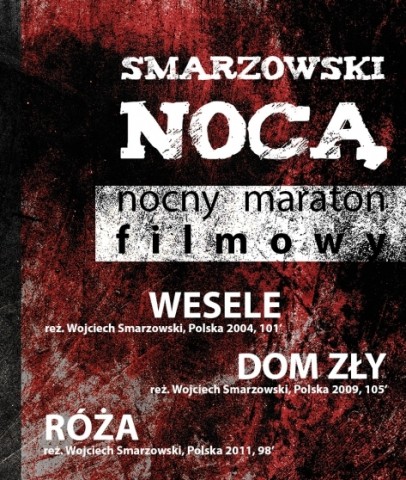 Smarzowski nocą (źródło: materiał prasowy Kina pod Baranami)