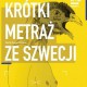 World Shorts: Szwecja (źródło: materiał prasowy organizatora)