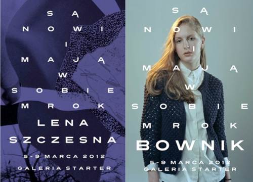 Lena Szczesna, Bownik, „Są nowi i mają w sobie mrok”, plakat (źródło: materiał prasowy)