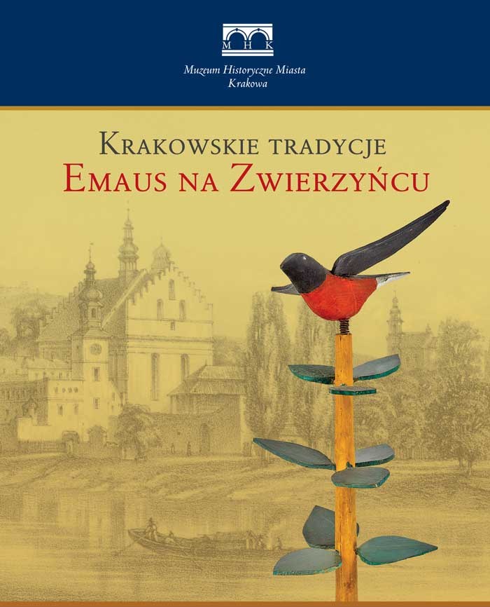 Plakat promocyjny wystawy „Krakowskie tradycje: Emaus na Zwierzyńcu” (źródło: materiały prasowe)