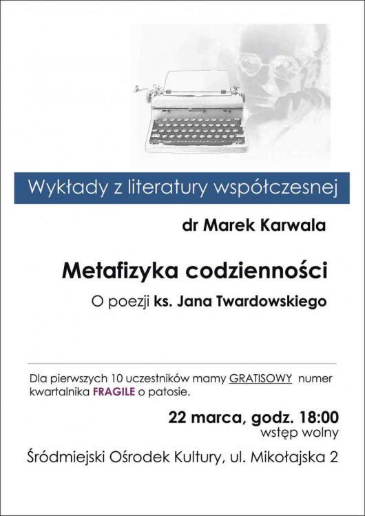 Plakat - Wykłady z literatury współczesnej w Śródmiejskim Ośrodku Kultury w Krakowie (źródło: materiały prasowe)