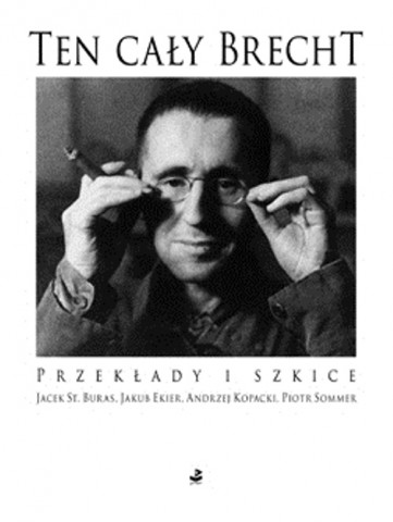 Okładka książki „Ten cały Brecht” (źródło: materiał prasowy wydawcy)