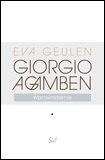 Eva Geulen - Giorgio Agamben, wprowadzenie (źródło: materiały prasowe)