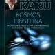 Michio Kaku, „Kosmos Einsteina”, okładka książki (źródło: materiały prasowe)