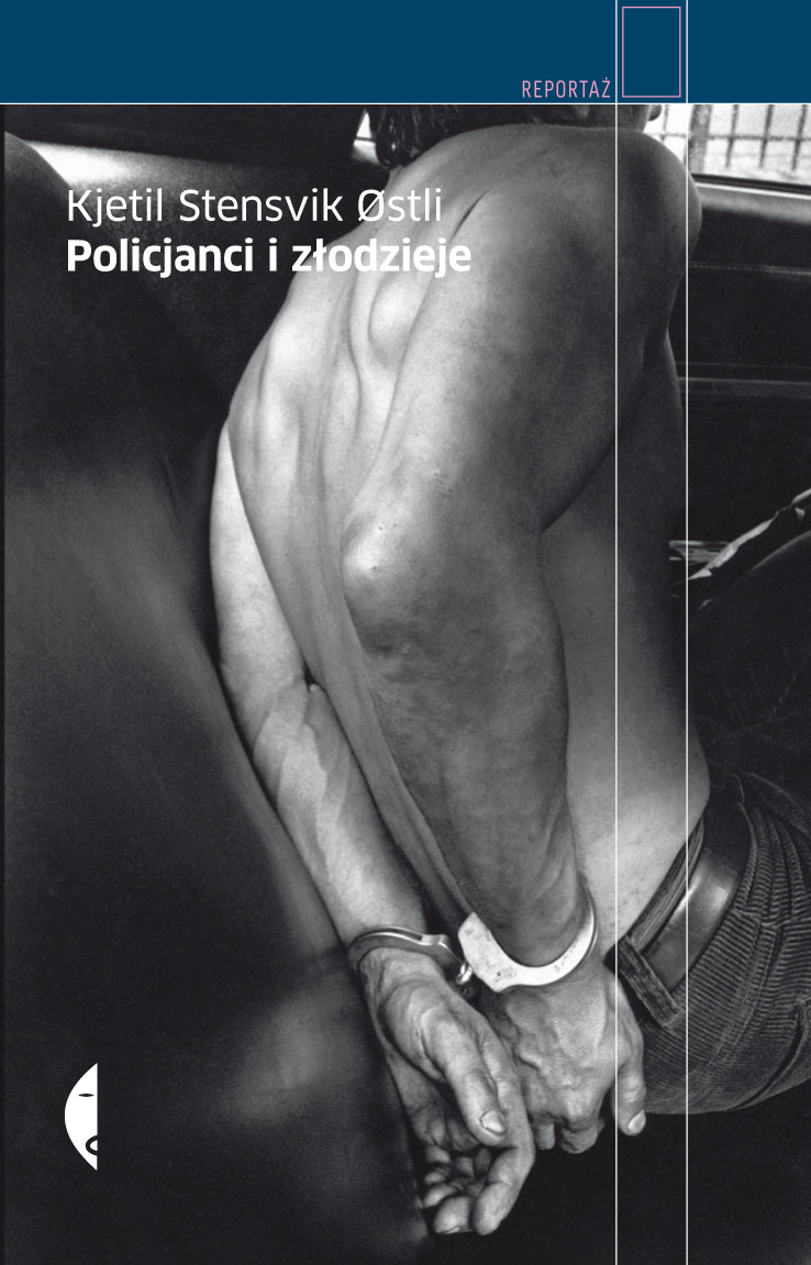Kjetil Stensvik Østli, „Policjanci i złodzieje”, okładka książki (źródło: materiały prasowe)