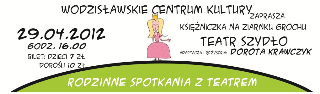 „Rodzinne Spotkania z Teatrem” (źródło: materiały prasowe organizatora)