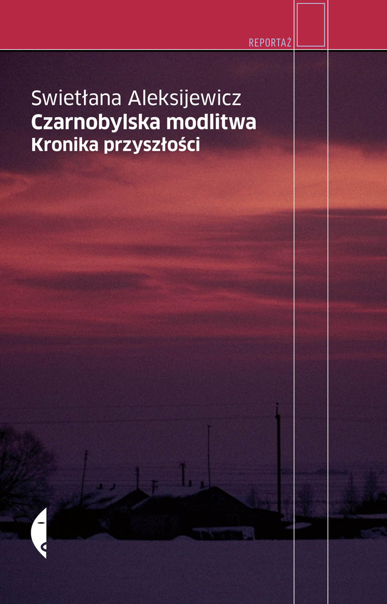 Świetłana Aleksijewicz, „Czarnobylska modlitwa. Kronika przyszłości”, okładka książki (źródło: materiały prasowe)