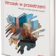 Okładka książki Piotra Sarzyńskiego „Wrzask w przestrzeni” (źródło: materiały prasowe)