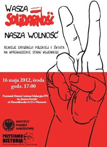 Plakat wystawy „Wasza Solidarność, nasza wolność” (źródło: materiały prasowe)