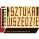 Sztuka wszędzie - logo (źródło: materiały prasowe)