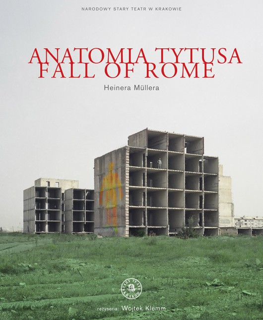 „Anatomia Tytusa Fall of Rome. Komentarz do Szekspira”, reż. Wojtek Klemm (źródło: materiały prasowe)