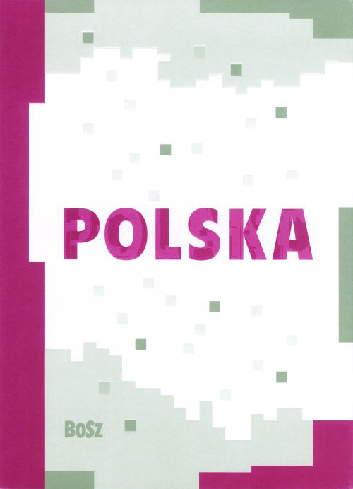 „Polska”, wydawnictwo Bosz (źródło: materiały prasowe)