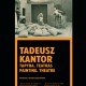 Wystawa Tadeusza Kantora w Narodowej Galerii Sztuki w Wilnie (źródło: materiały prasowe)