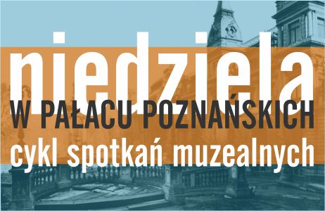 „Powroty - w Panteonie Łodzian” spotkania z cyklu Niedziela w Pałacu Poznańskich (źródło: materiały prasowe)