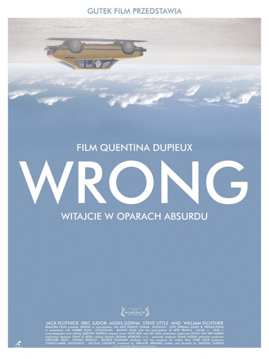 Plakat filmu „Wrong", reż. Quentin Dupieux (źródło: materiały prasowe)
