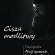 Cisza modlitwy, (źródło: materiały prasowe organizatora)