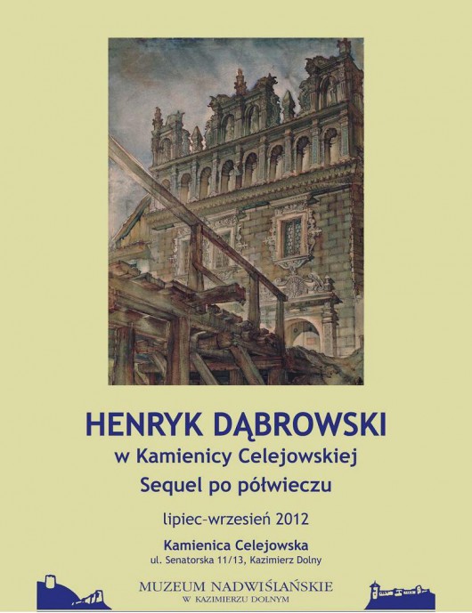 Henryk Dąbrowski, Henryk Dąbrowski w Kamienicy Celejowskiej. Sequel po półwieczu. (źródło: materiały prasowe organizatora)