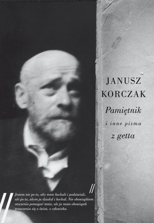 Janusz Korczak, „Pamiętniki i inne pisam z getta” (źródło: materiały prasowe)