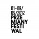 Logo Festiwalu Przemiany 2012 (źródło: materiały prasowe organizatora)