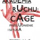 „Akademia Ruchu: John Cage Przeludnienie i sztuka”, plakat (źródło: materiały prasowe organizatora)