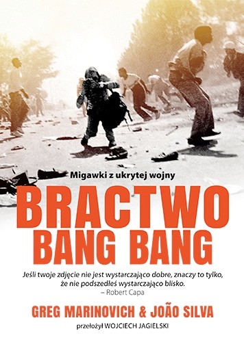 Greg Marinovich, Joăo Silva „Bractwo Bang Bang”, okładka (źródło: materiały prasowe)
