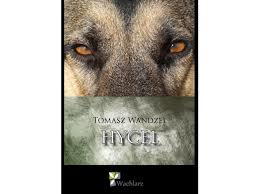 Tomasz Wandzel „Hycel”, okładka (źródło: materiały prasowe organizatora)