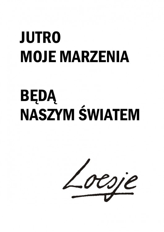 Jutro moje marzenia będą naszym światem, (źródło: materiały prasowe organizatora)