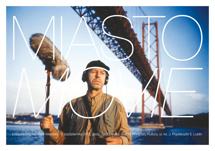 „Lisbon story” Wima Wendersa w cyklu Miasto Movie (źródło: materiały prasowe organizatora)