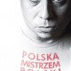 Krzysztof Varga, „Polska mistrzem Polski”, okładka (źródło: materiały prasowe wydawcy)