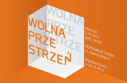 Wystawa „Wolna przestrzeń”, ulotka, Rezydencja Piasek we Wrocławiu (źródło: materiały prasowe organizatora)