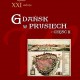 „Gdańsk w Prusiech", wystawa i licytacja (źródło: materiały prasowe organizatora)