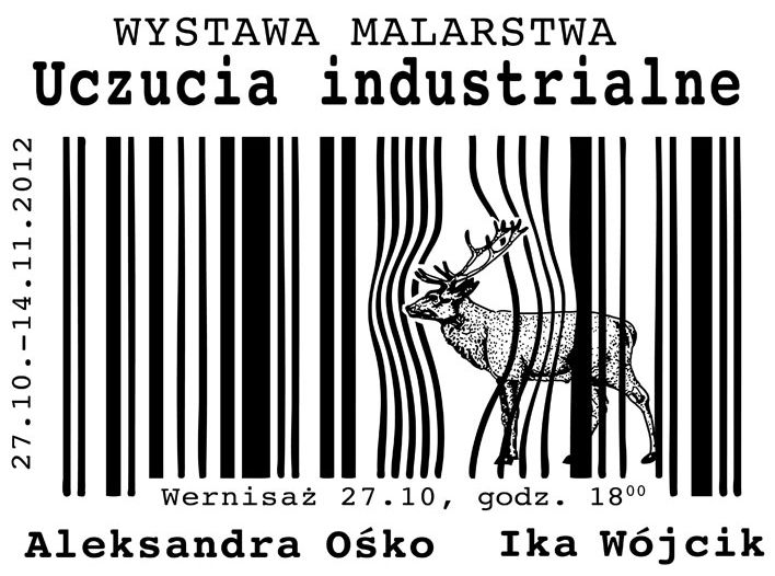 Proj. Aleksandra Ośko, wystawa „Uczucia industrialne”, plakat (źródło: materiały prasowe organizatora)