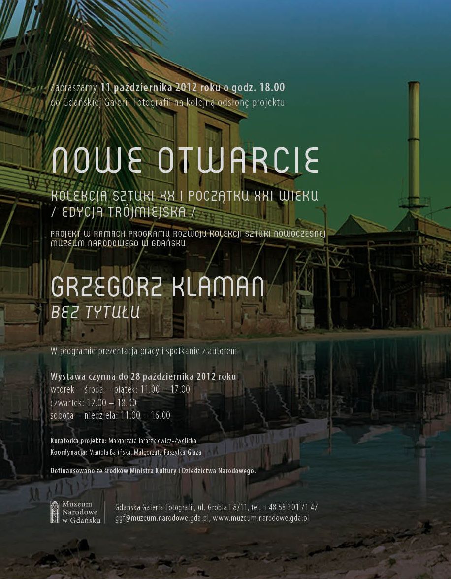 Grzegorz Klaman, pokaz pracy, Gdańska Galeria Fotografii, plakat (źródło: materiały prasowe organizatora)