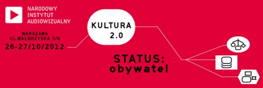 Festiwal Kultura 2.0 (źródło: materiały prasowe)