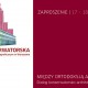 Między ortodoksją a kreacją. Dialog konserwatorsko-architektoniczny (źródło: materiały prasowe organizatora)