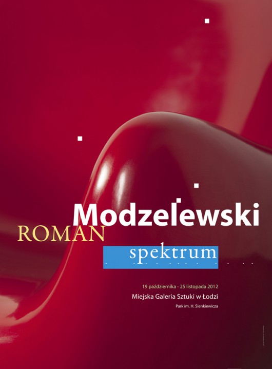 „Roman Modzelewski. Spektrum”, projekt plakatu: Mariusz Łukawski, Łukasz Chmielewski (źródło: materiały prasowe organizatora)