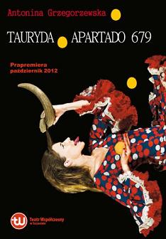 Plakat spektaklu „Tauryda. Apartado 679" (źródło: materiały prasowe)