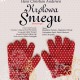 „Królowa Śniegu”, reż. Ewa Piotrowska - plakat (źródło: materiały prasowe)