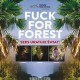 „Fuck for Forest”, reż. Michał Marczak - plakat (źródło: materiały dystrybutora)