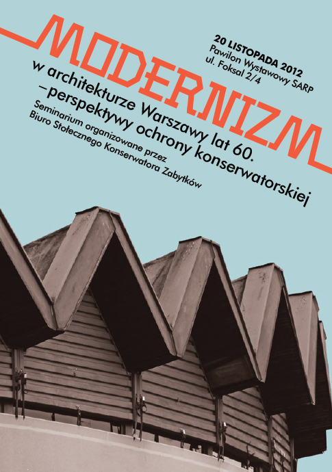 Seminarium „Modernizm w architekturze Warszawy lat 60.” (źródło: materiały prasowe organizatora)